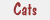 Cats